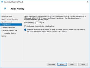 Hyper V Manager - New Virtual machine Wizard - Assign Memory dialog box screenshot